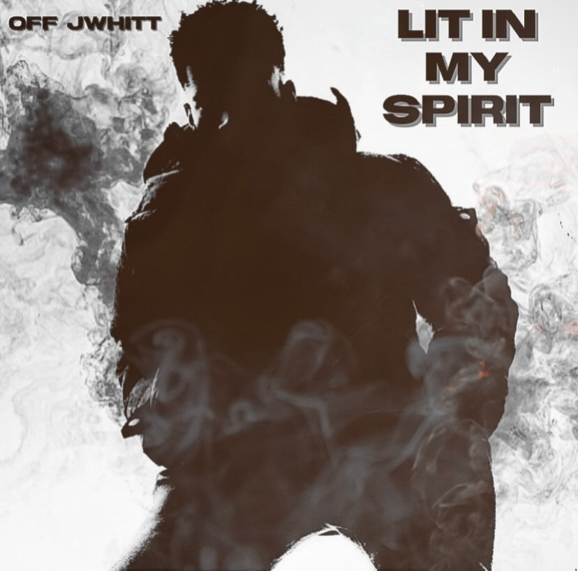 Lit In My Spirit - DIGITAL DOWNLOAD